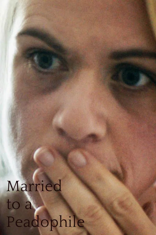 Постер: Married to a Paedophile