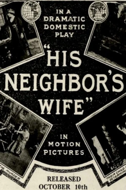 Постер: His Neighbor's Wife