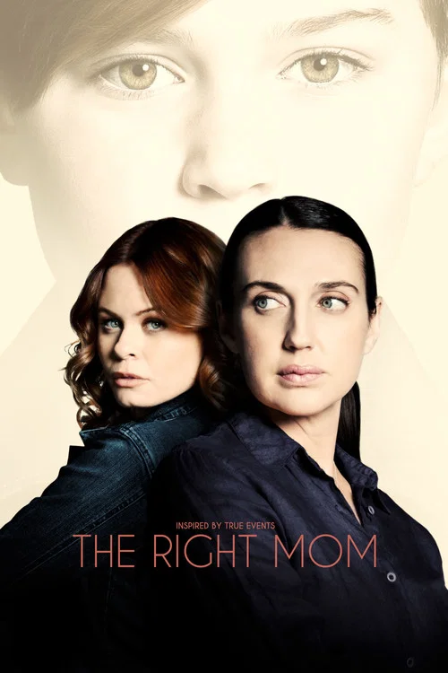 Постер: The Right Mom