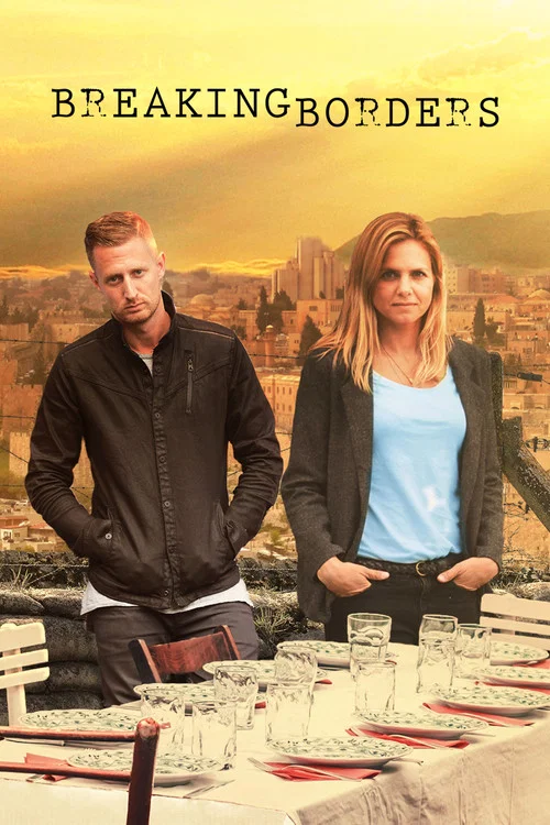 Постер: Breaking Borders