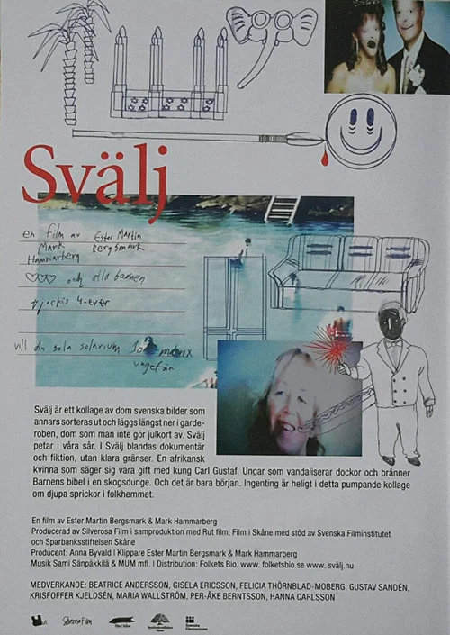 Постер: Swallow It*