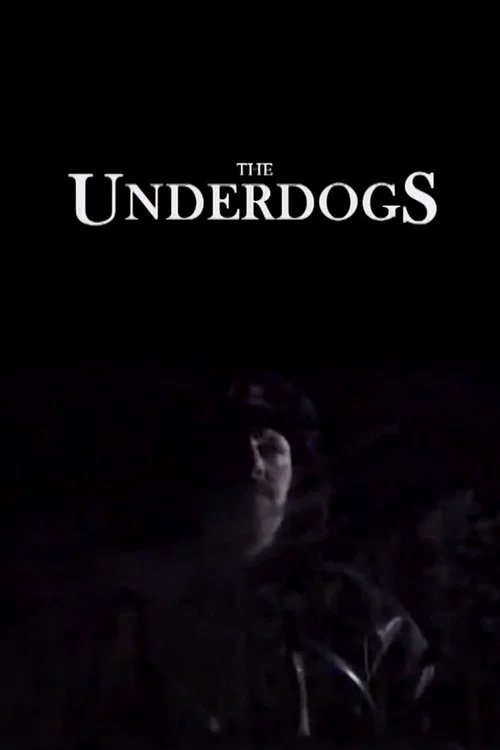 Постер: The Underdogs