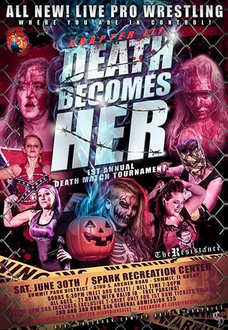 Постер: Resistance/Girl Fight Chapter III: Death Becomes Her Female Deathmatch Tournament