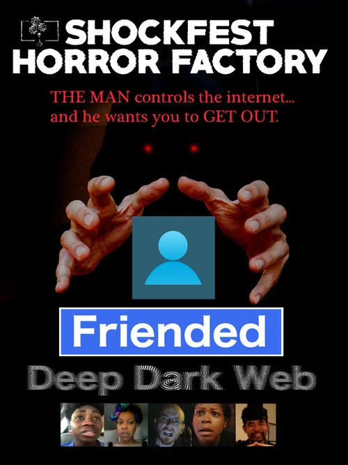 Постер: Friended: Deep Dark Web