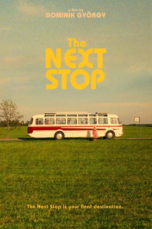 Постер: The Next Stop