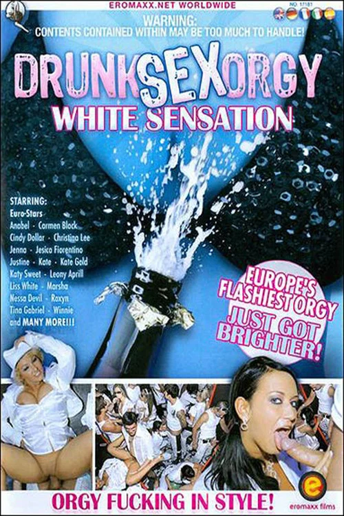 Постер: Drunk Sex Orgy: White Sensation