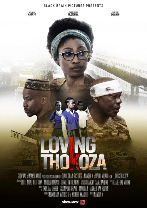 Постер: Loving Thokoza