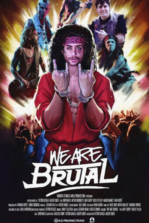 Постер: We Are Brutal
