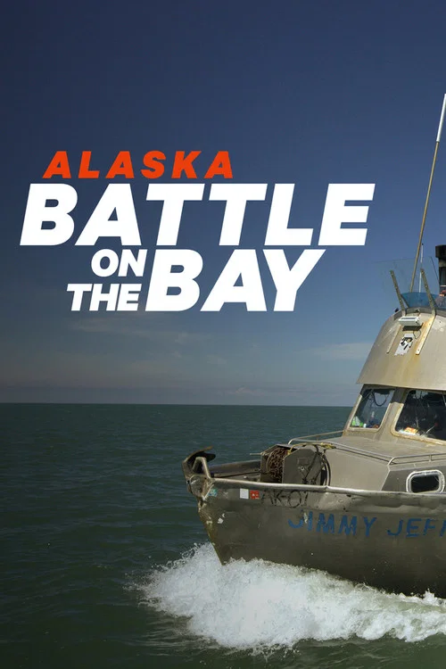 Постер: Alaska: Battle on the Bay