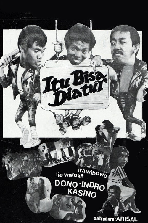 Постер: Itu Bisa Diatur
