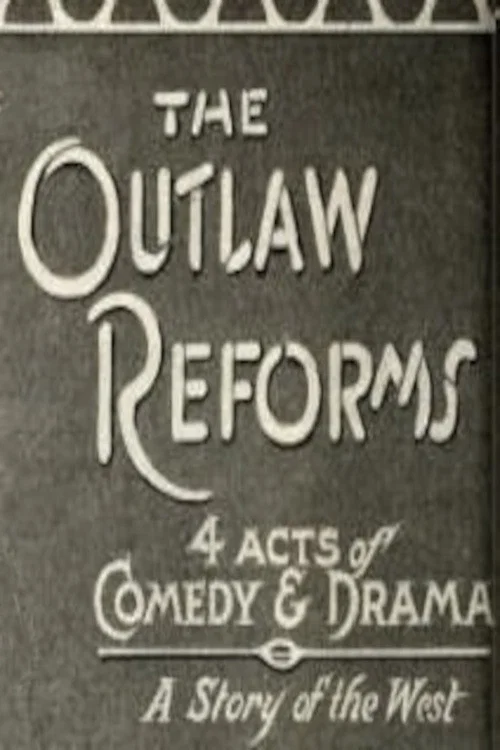 Постер: The Outlaw Reforms