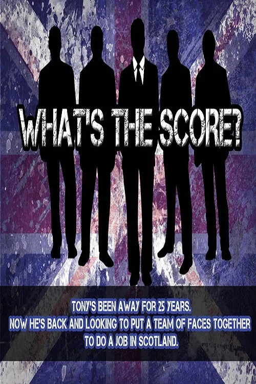Постер: What's the Score?