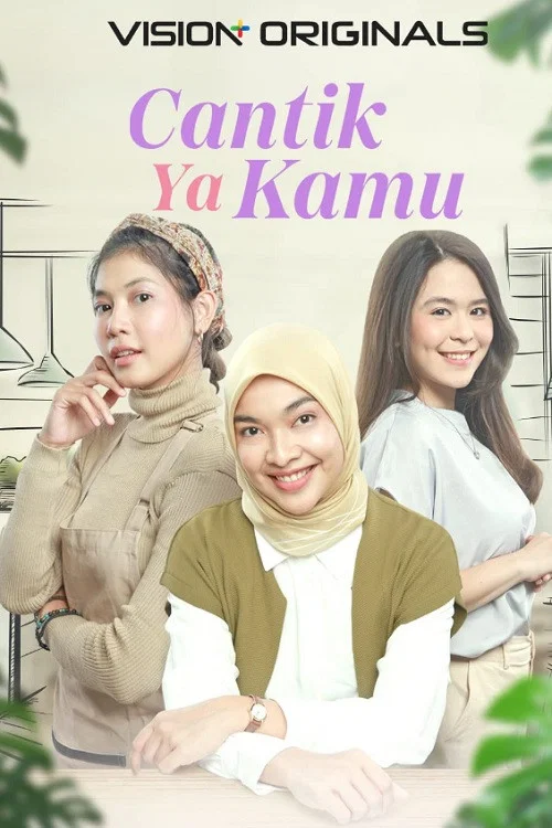 Постер: Cantik Ya Kamu