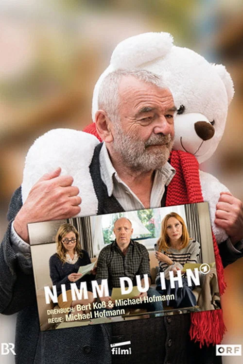 Постер: Nimm Du ihn