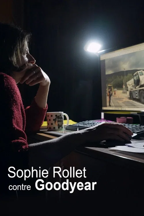 Постер: Sophie Rollet contre Goodyear