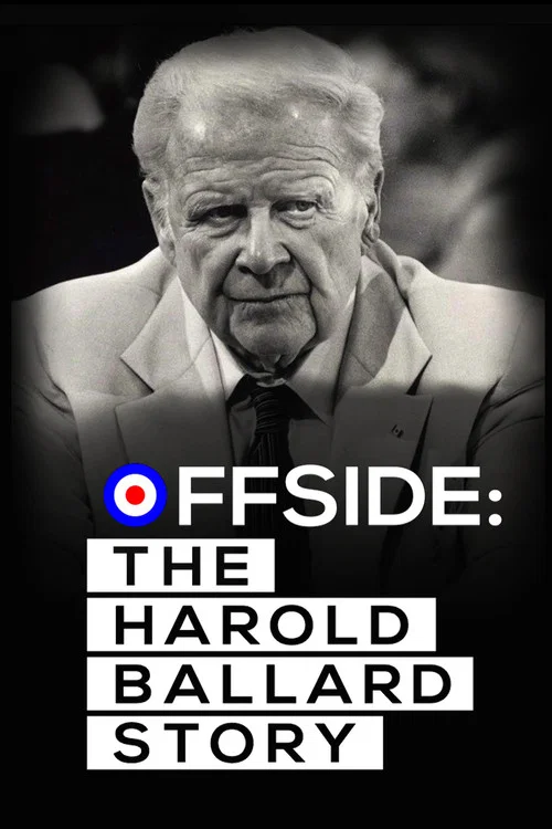 Постер: OFFSIDE: the Harold Ballard Story