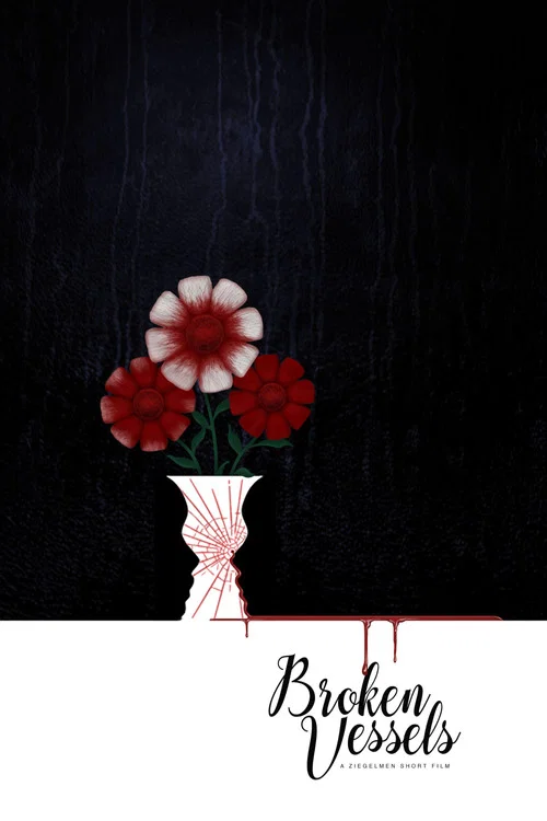 Постер: Broken Vessels