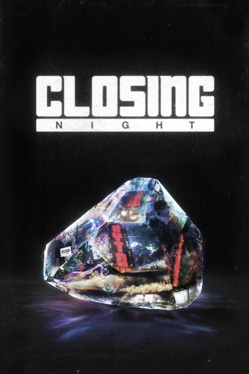 Постер: Closing Night