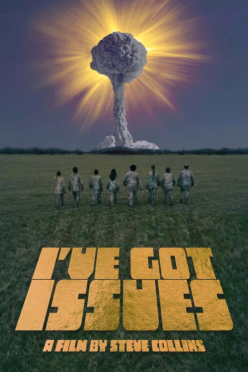 Постер: I've Got Issues