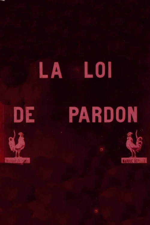 Постер: La loi du pardon