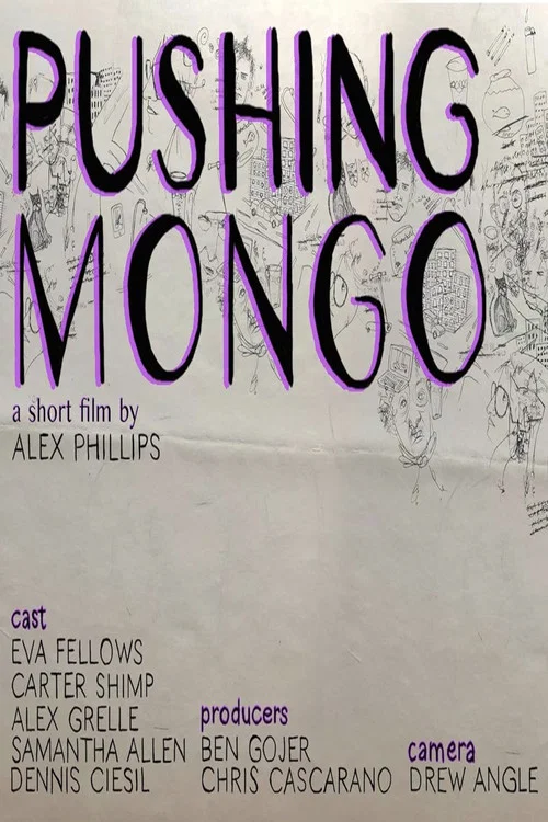 Постер: Pushing Mongo