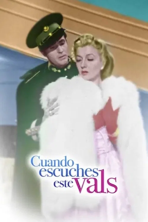 Постер: Cuando escuches este vals