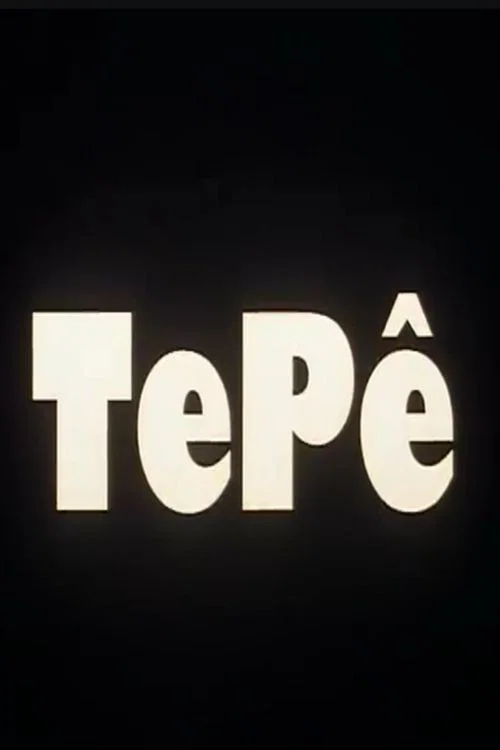 Постер: Tepê