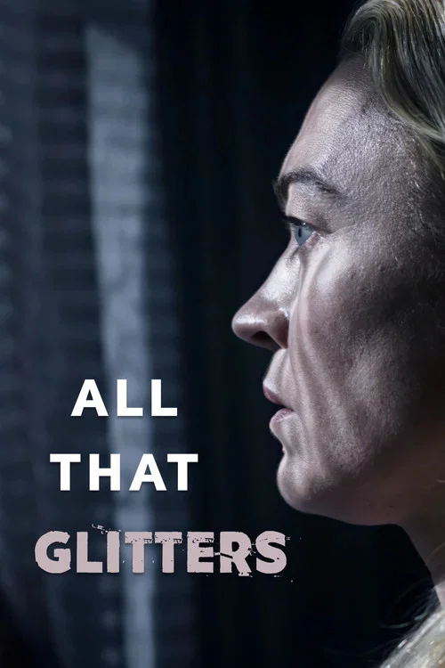Постер: All That Glitters