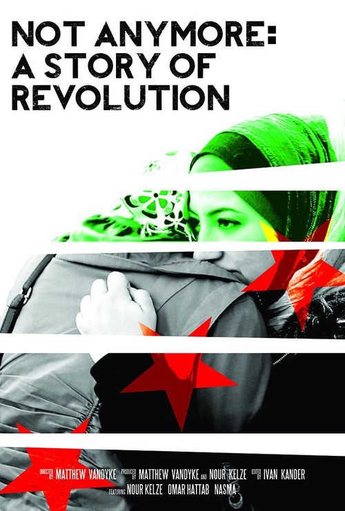 Постер: Not Anymore: A Story of Revolution
