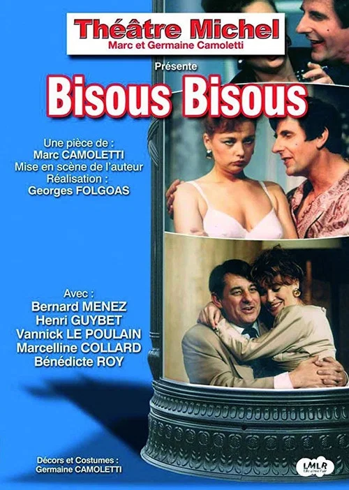 Постер: Bisous, Bisous