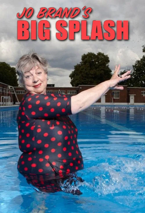 Постер: Jo Brand's Big Splash