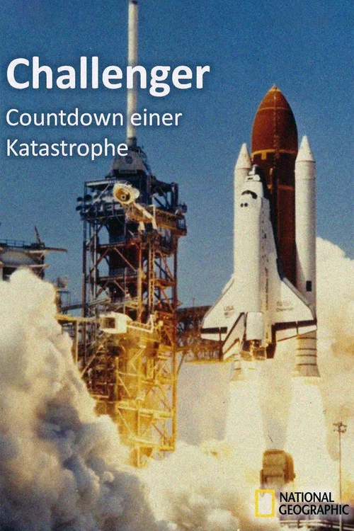 Постер: Challenger: Countdown to Disaster