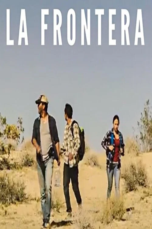 Постер: La Frontera