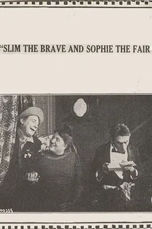 Постер: Slim the Brave and Sophie the Fair