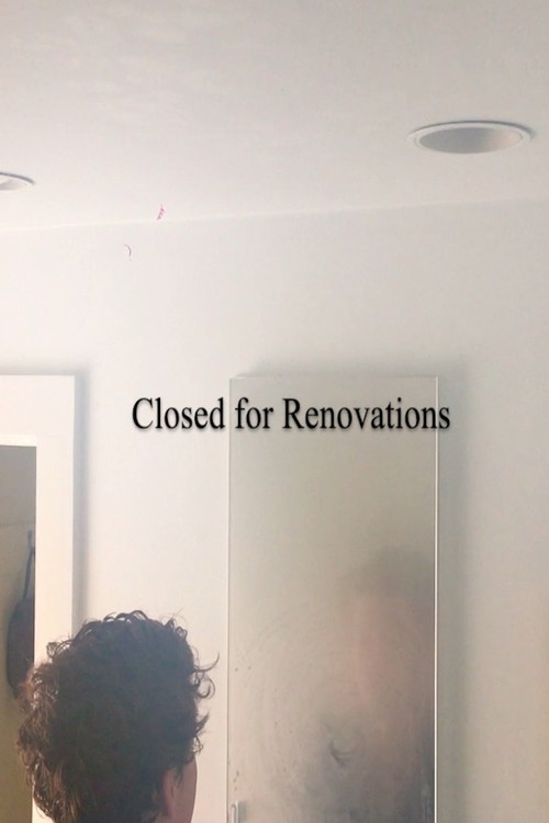 Постер: Closed for Renovations