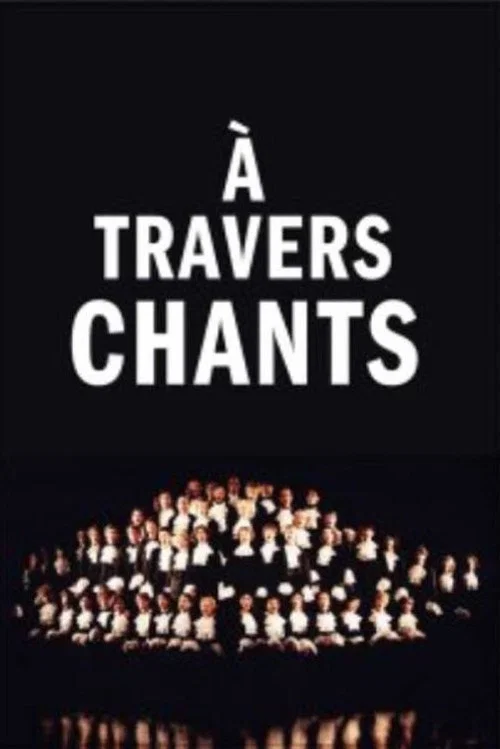 Постер: À travers chants