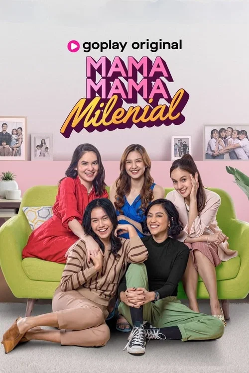 Постер: Mama-Mama Milenial