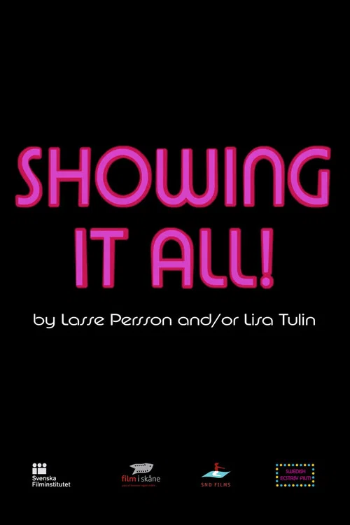 Постер: Showing It All