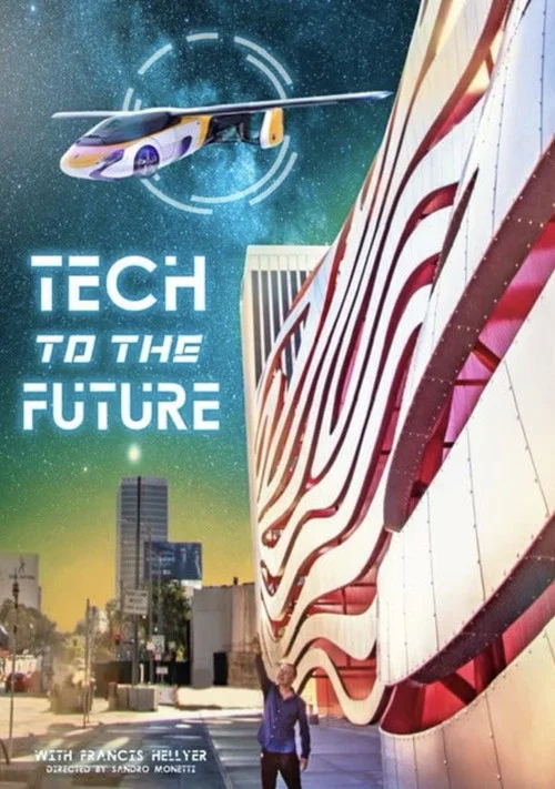 Постер: Tech to the Future