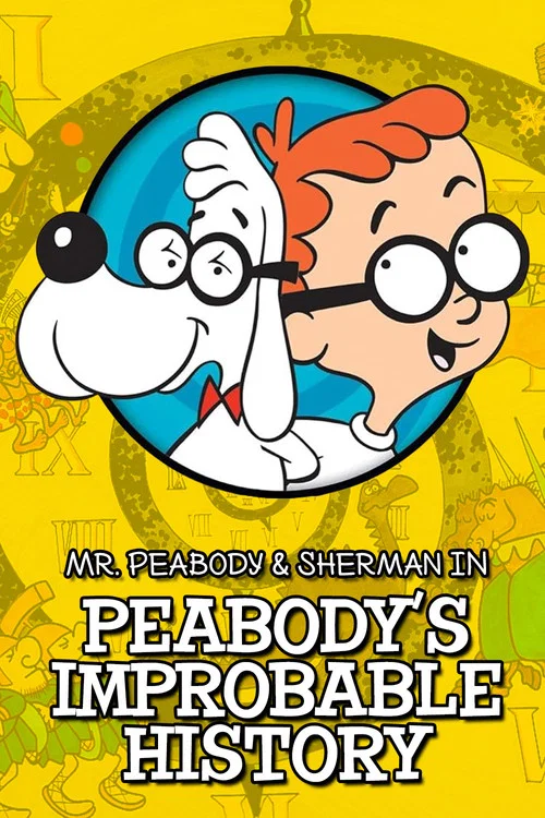 Постер: Peabody's Improbable History