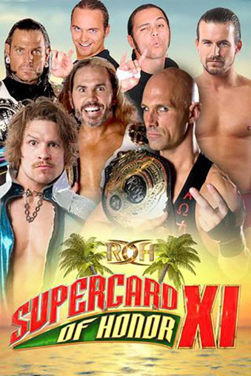 Постер: ROH Supercard of Honor XI