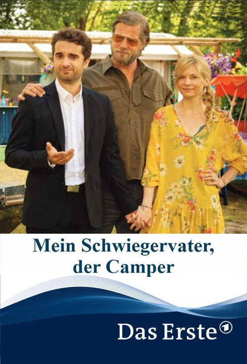Постер: Mein Schwiegervater, der Camper