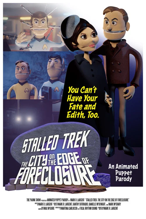 Постер: Stalled Trek: The City on the Edge of Foreclosure