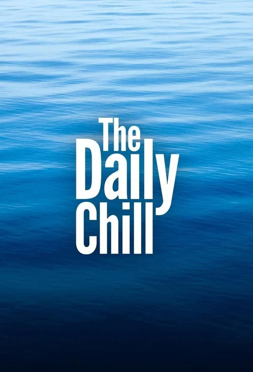 Постер: The Daily Chill