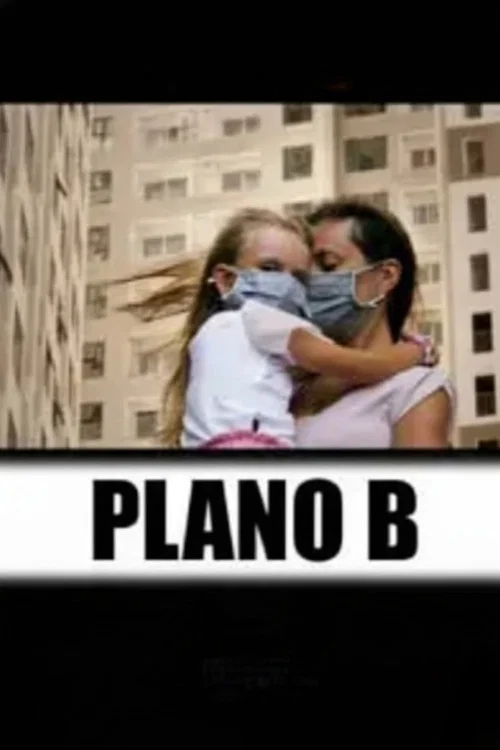 Постер: Plan B