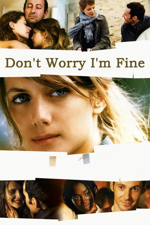 Постер: Don't Worry, I'm Fine