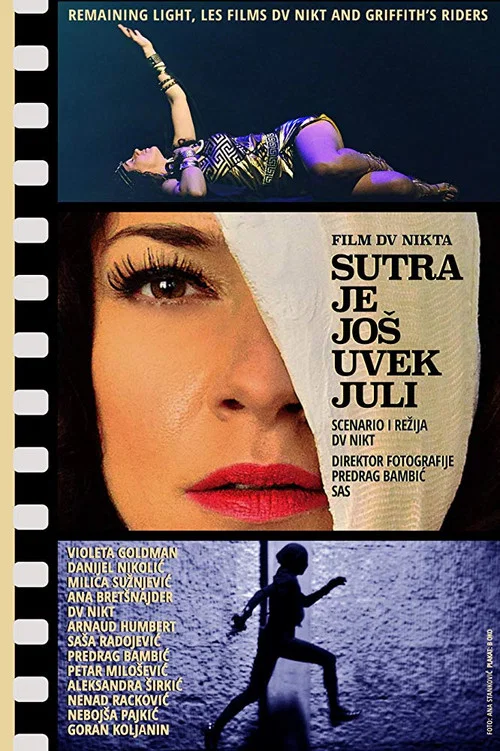 Постер: Sutra je jos uvek juli