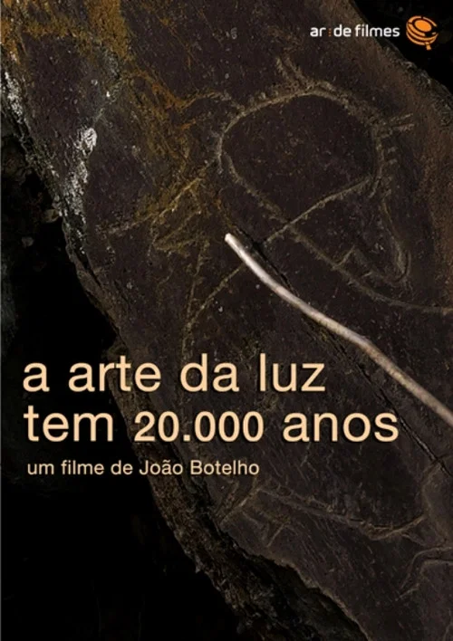 Постер: A Arte da Luz Tem 20.000 Anos