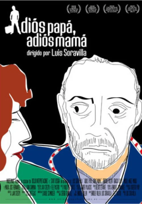 Постер: Adiós papá, adiós mamá