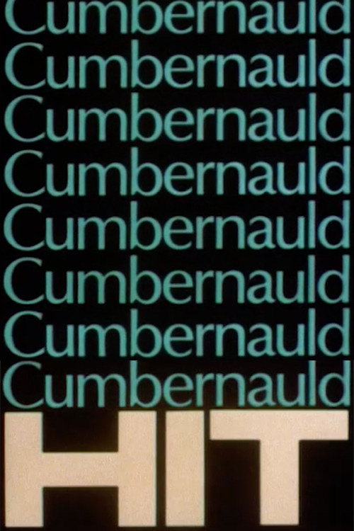 Постер: Cumbernauld Hit